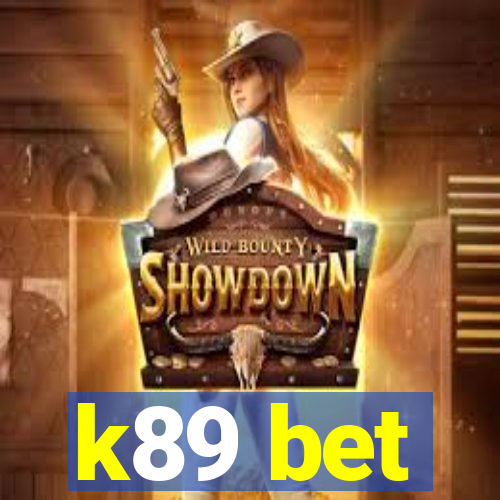 k89 bet